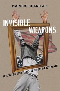 Invisible Weapons