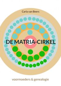 De Matria-Cirkel door Carla Van Beers