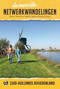 De mooiste netwerkwandelingen: Zuid-Hollands rivierenland door Menno Zeeman & Rutger Burgers & Vladimir Mars
