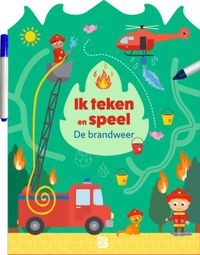 Ik teken en speel: brandweer