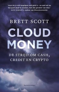 Cloudmoney door Brett Scott