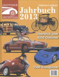 OLDTIMER ARCHIV.com: Oldtimer archiv jahrbuch 2013
