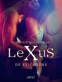 LeXuS: De Stichters - Een erotische dystopie