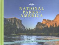 Lonely Planet: National Parks of America