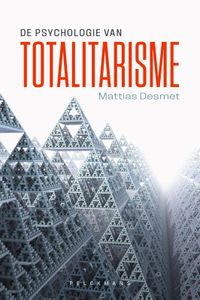 De psychologie van totalitarisme door Mattias Desmet