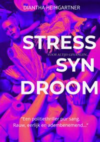 Stresssyndroom door Diantha Heimgartner