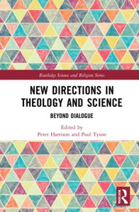 New Directions in Theology and Science