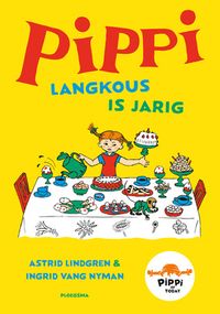 Pippi Langkous: is jarig