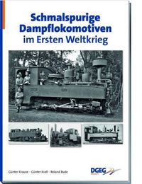 Schmalspurige Dampflokomotiven im Ersten Weltkrieg