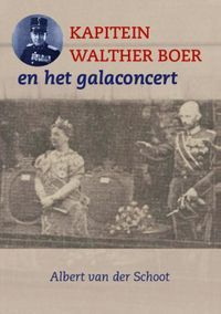 Kapitein Walther Boer en het galaconcert