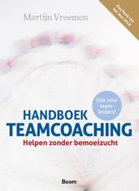 Handboek Teamcoaching door Martijn Vroemen