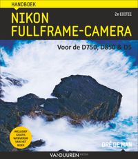 Handboek Nikon Fullframe-camera, 2e editie door Dré de Man