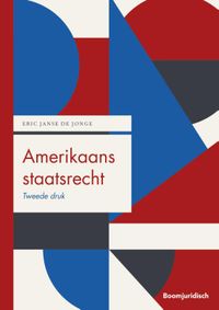 Boom Juridische studieboeken: Amerikaans staatsrecht