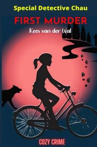 First Murder door Kees Van der Wal