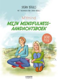 MYmind mindfulnesstraining voor jongeren met ADHD  werkboek