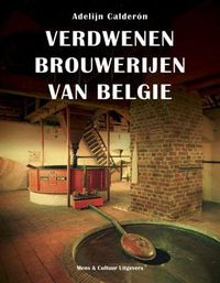 Verdwenen brouwerijen van België