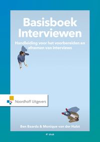 Basisboek Interviewen(e-book) door Ben Baarda & Monique van der Hulst