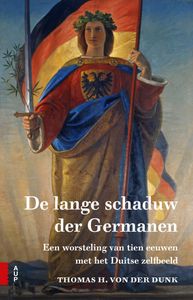 De lange schaduw der Germanen door Dun von der Thomas H.