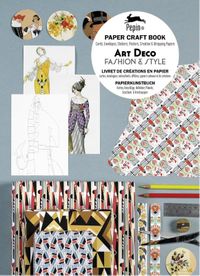 Art Deco Fashion & Style - Paper Craft Book