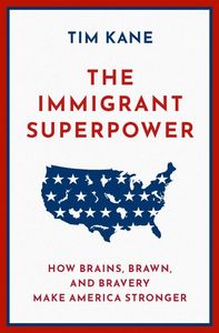 The Immigrant Superpower