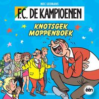 F.C. De Kampioenen: Knotsgek moppenboek