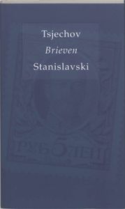 Kappelman reeks: Brieven Tsjechov / Stanislavski