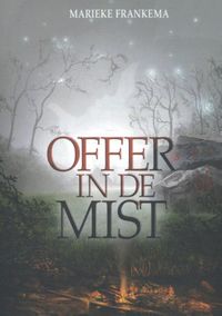 Offer in de Mist