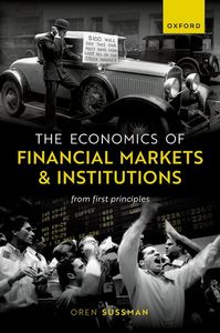 The Economics of Financial Markets and Institutions