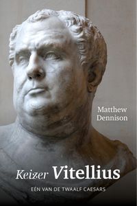 Keizer Vitellius door Matthew Dennison