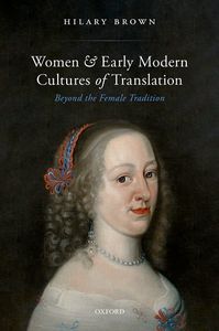 Women and Early Modern Cultures of Translation