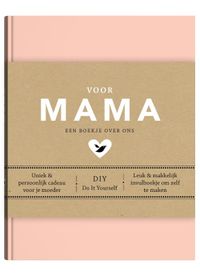Voor mama, de nieuwe editie van Lieve mama