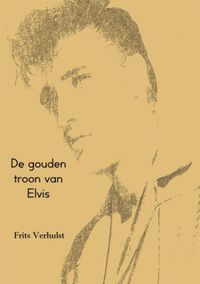 De gouden troon van Elvis door Frits Verhulst