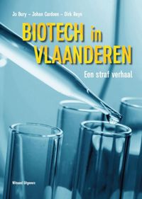 Biotech in Vlaanderen: een straf verhaal