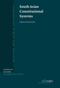 Comparative Public Law Treatise: South Asian Constitutional Systems