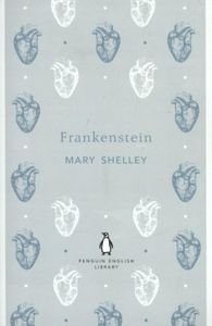 The Penguin English Library: Frankenstein