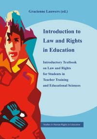 Studies in Human Rights in Education Series: Introduction to Law and Rights in Education