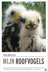 Mijn roofvogels door Rob Bijlsma inkijkexemplaar