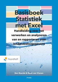 Basisboek Statistiek met Excel door Ben Baarda & René van Vianen