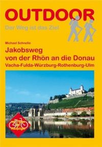 Deutschland: Jakobsweg von der Rhön an die Donau