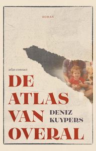 De atlas van overal door Deniz Kuypers