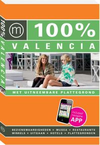 100% stedengidsen: 100% stedengids : 100% Valencia