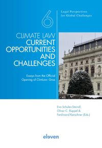 Legal Perspectives on Global Challenges: Climate Law - Current Opportunities and Challenges