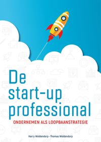 De start-up professional door Thomas Woldendorp & Harry Woldendorp