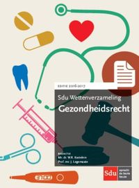 Sdu Wettenverzameling Gezondheidsrecht 2016-2017