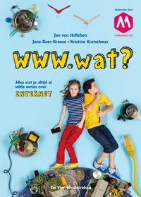 WWW.wat? door Jane Baer-Krause & Jan von Holleben & Kristine Kretschmer