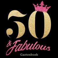 50 & Fabulous - Gelukkige 50e Verjaardag Gastenboek 1970 Geboren door Gelukkige Verjaardag Gastenboek