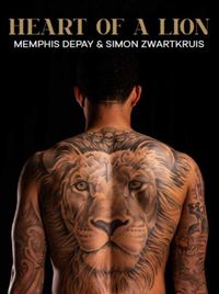 Heart of a lion door Simon Zwartkruis & Memphis Depay