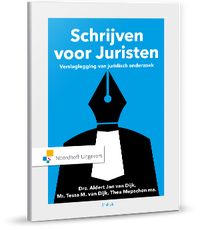 Schrijven voor Juristen door T.M. van Dijk & T.E. Mepschen & A.J. van Dijk