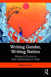 Writing Gender, Writing Nation