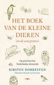 Het boek van de kleine dieren (en de wat grotere) door Kirsten Dorrestijn inkijkexemplaar